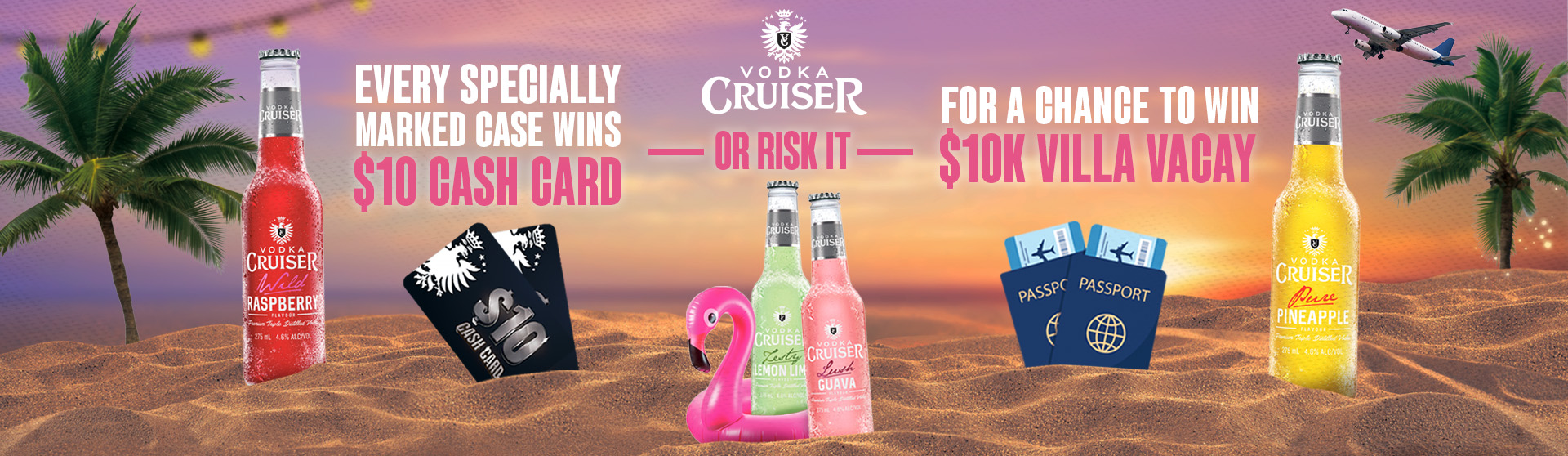 VODKA CRUISER PROMOTIONS