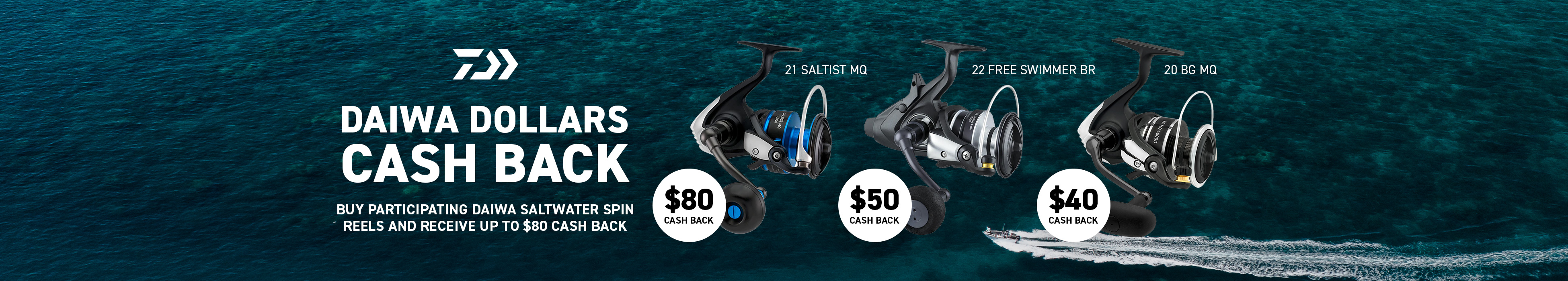 Daiwa Dollars Cash Back - Saltwater Reels
