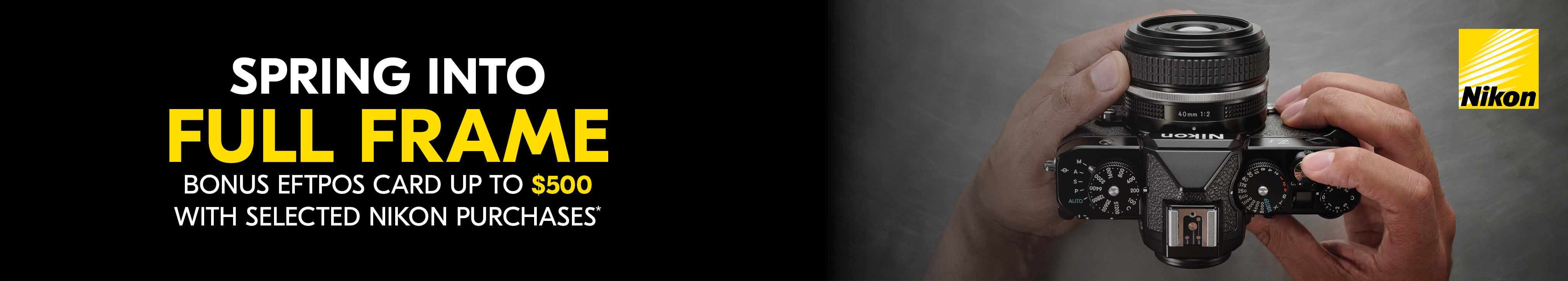 Nikon Spring into Full Frame