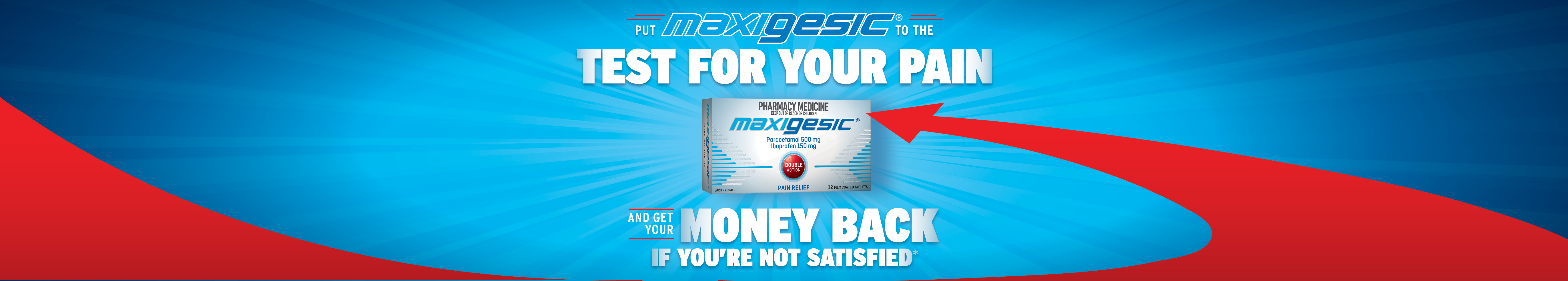 Maxigesic Money Back